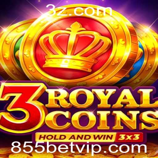 Explorando o Mundo Emocionante de 3royalcoins no 855bet