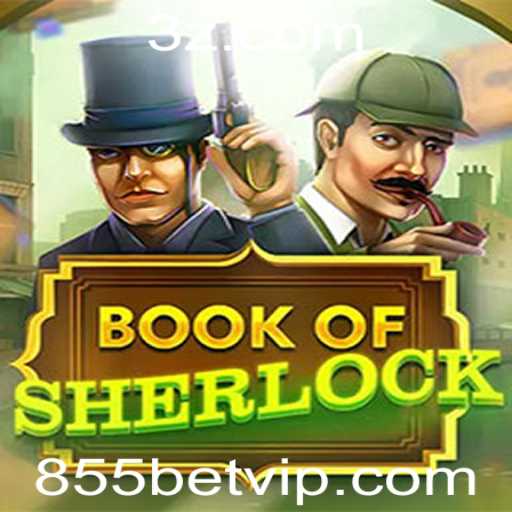 Explorando o Universo de BookOfSherlock com 855bet