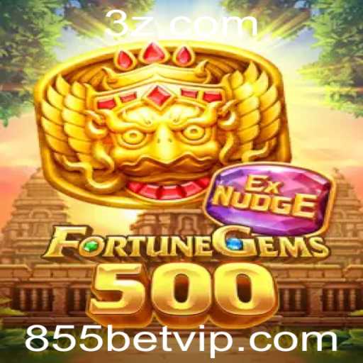Descubra o Fascinante Mundo de FortuneGems500 e 855bet